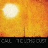 CAUL "the long dust" cd 